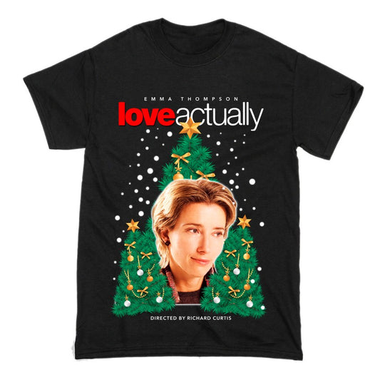 Emma Thompson Love Actually Short Sleeve Famous Shirt Men and Women Cotton T-Shirt