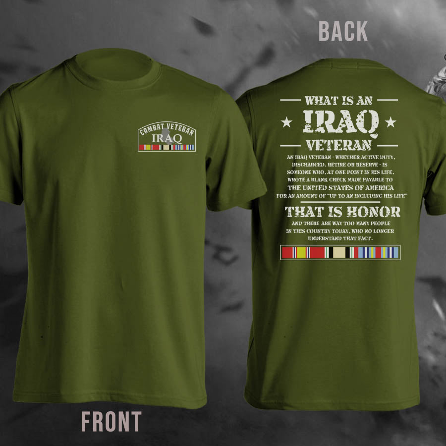 Combat Veteran IRAQ That Is Honor T-Shirt