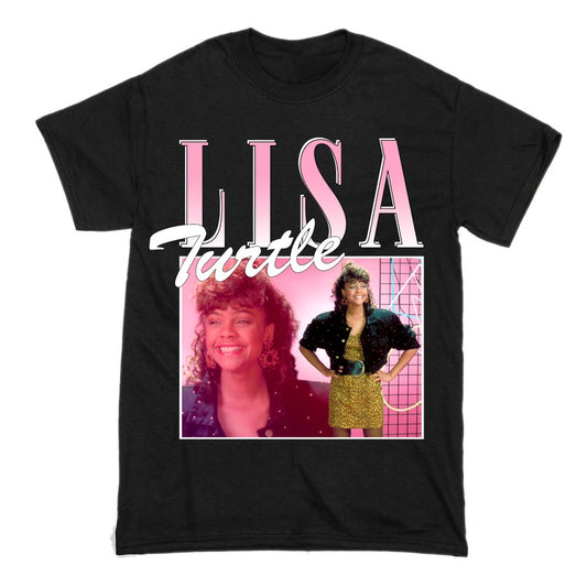 Lisa Turtle Saved By The Bell Short Sleeve Famous Shirt Men and Women Cotton T-Shirt